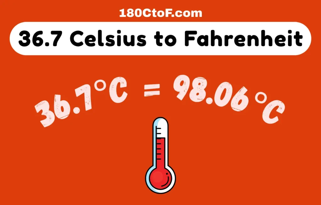36.7 Celsius to Fahrenheit